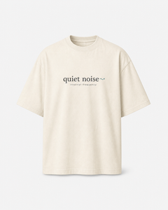 Quiet Noise Oversized Tee