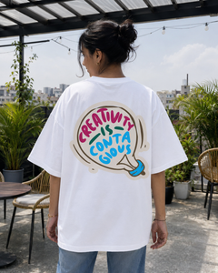 Creativity Is Contagious Oversized Tee back graphic oversized T-shirt by Wondering Minds