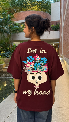 I Am in My Head Oversized Tee back graphic oversized T-shirt by Wondering Minds